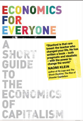 Economics for Everyone A Short Guide to the Economics of Capitalism.png